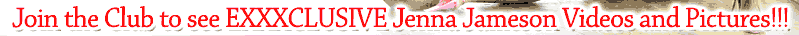 Click here to enter Jenna Jameson's official web site. ClubJenna.Com home of your favorite American porn star.